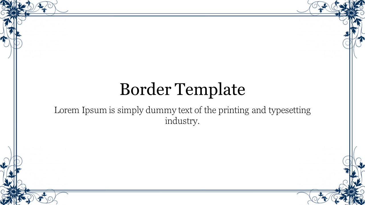 Border Template for PPT Presentation and Google Slides